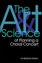 The Art and Science of Planning a Choral Concert book cover